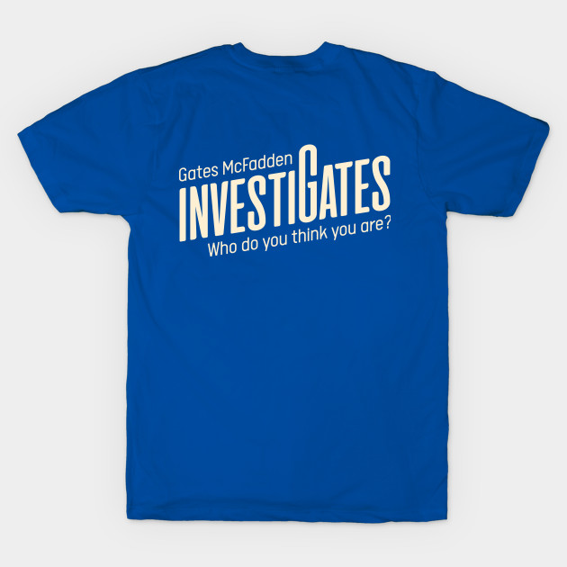 InvestiGates Front/Back 3 by Gates McFadden Official Store